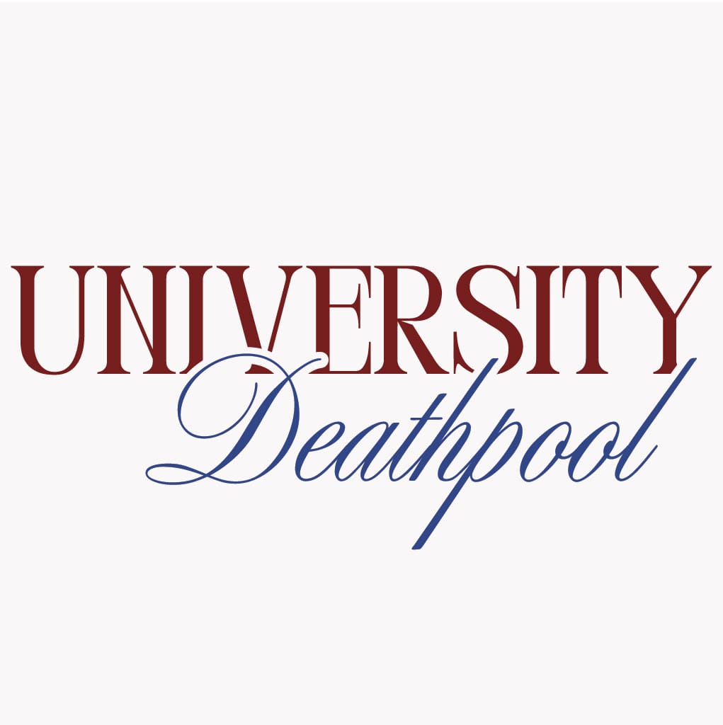 University Deathpool